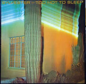 Front Cover Album Sylvester - Too Hot To Sleep