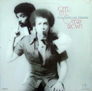 Front Cover Album John Lee & Gerry Brown - Still Can't Say Enough