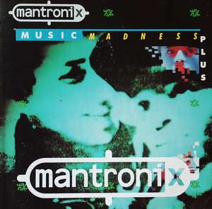 Front Cover Album Mantronix - MUSIC MADNESS PLUS