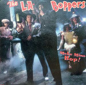 Front Cover Album L.a. Boppers - Make Mine Bop