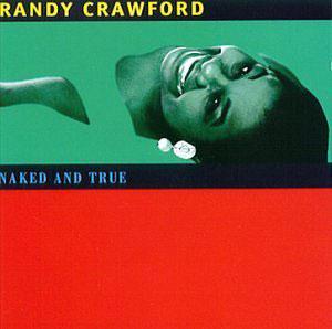 Front Cover Album Randy Crawford - Naked And True