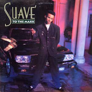Front Cover Album Suave - To The Maxx