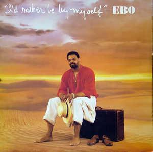 Front Cover Album David Ebo - I'd Rather Be By Myself