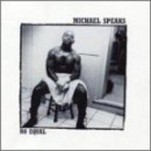 Front Cover Album Michael Speaks - No Equal