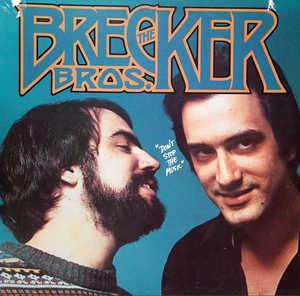 Front Cover Album The Brecker Brothers - Don't Stop The Music