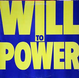Front Cover Album Will To Power - Will To Power