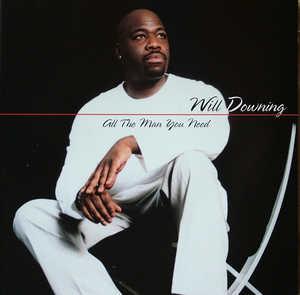 Front Cover Album Will Downing - All The Man You Need