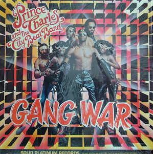Front Cover Album Prince Charles And The City Beat Band - Gang War