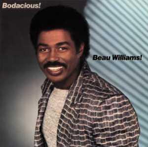 Front Cover Album Beau Williams - Bodacious!  | funkytowngrooves usa records | FTG-239 | US