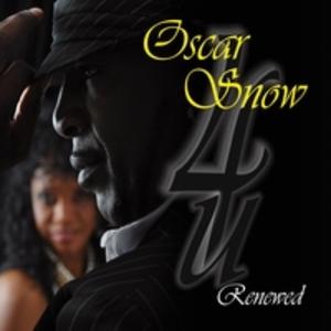 Front Cover Album Oscar Snow - Oscar Snow 4u Renewed