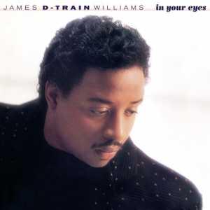 Front Cover Album James 'd-train' Williams - In Your Eyes  | funkytowngrooves usa records | FTG-258 | US