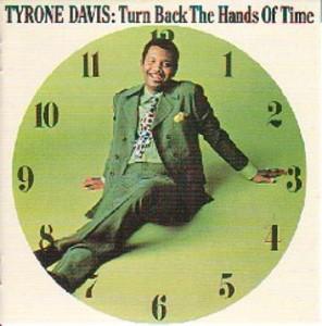 Front Cover Album Tyrone Davis - Turn Back The Hands Of Time