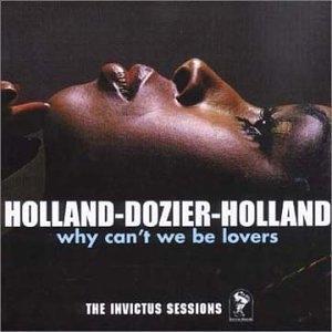 Front Cover Album Holland-dozier-holland - Why Can't We Be Lovers