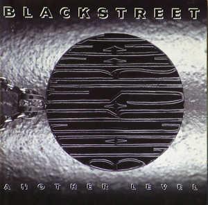 Front Cover Album Blackstreet - Another Level