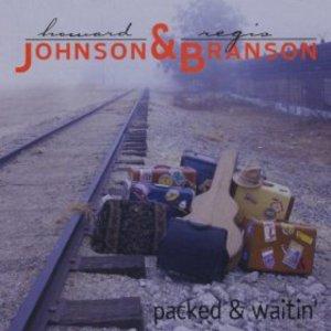 Front Cover Album Johnson & Branson - Packed & Waitin'