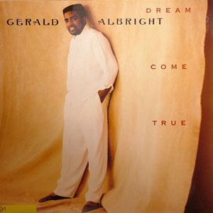 Front Cover Album Gerald Albright - Dream Come True