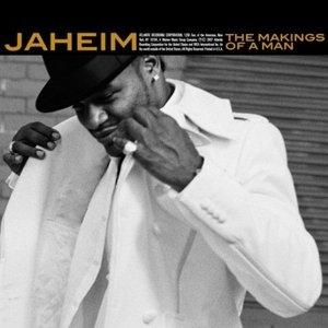 Front Cover Album Jaheim - MAKINGS OF A MAN
