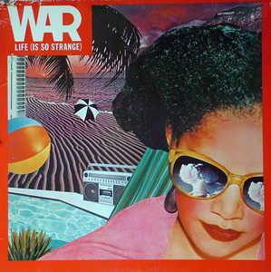 Front Cover Album War - Life (Is So Strange)
