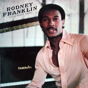 Front Cover Album Rodney Franklin - You'll Never Know