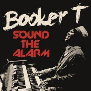 Front Cover Album Booker T. Jones And The Mgs - Sound The Alarm