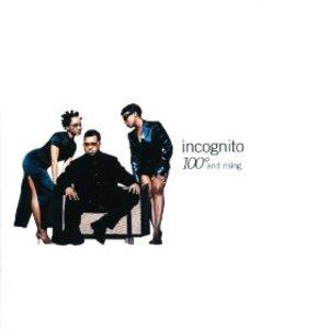 Front Cover Album Incognito - 100 Degrees And Rising