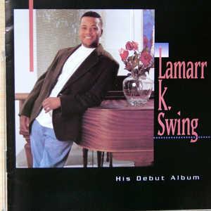 Front Cover Album Lamarr K Swing - Lamarr K Swing