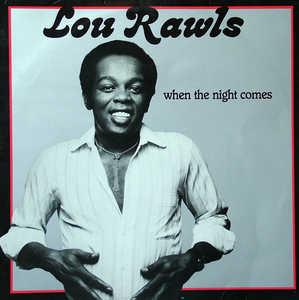 Front Cover Album Lou Rawls - When The Night Comes