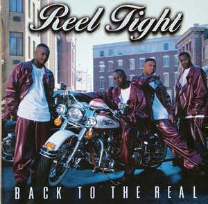 Front Cover Album Reel Tight - Back To The Real