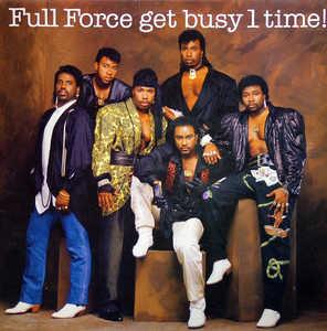 Front Cover Album Full Force - Full Force Get Busy 1 Time