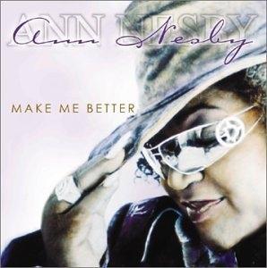 Album  Cover Ann Nesby - Make Me Better on ENTERTAINMENT Records from 2003