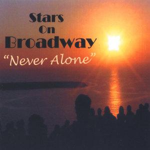 Front Cover Album Stars On Broadway - Never Alone