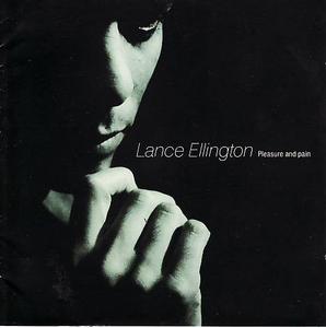 Album  Cover Lance Ellington - Pleasure And Pain on A&M Records from 1990