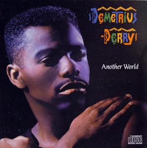 Front Cover Album Demetrius Perry - Another World