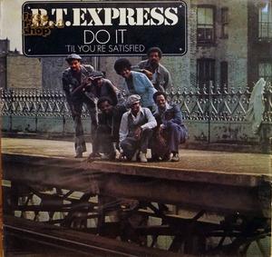 Front Cover Album B.t. Express - Do It Til' You're Satisfied