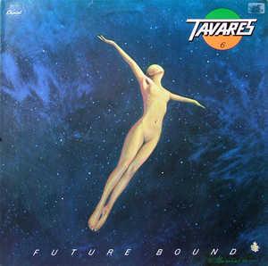 Front Cover Album Tavares - Future Bound