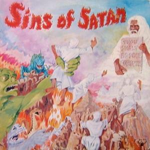 Front Cover Album Sins Of Satan - Thou Shalt Boogie Forever