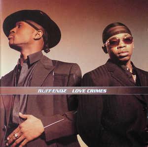 Front Cover Album Ruff Endz - LOVE CRIMES