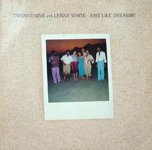 Front Cover Album Twennynine Featuring Lenny White - Just Like Dreamin'  | elektra records | 5E-551 | US