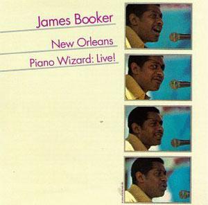 Front Cover Album James Booker - New Orleans Piano Wizard Live!