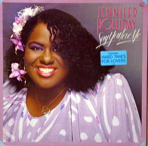 Front Cover Album Jennifer Holliday - Say You Love Me