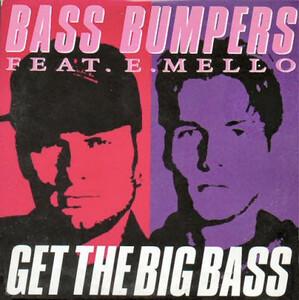 Front Cover Single Forsale - Bass Bumpers Feat. E. Mello - Get The Big Bass