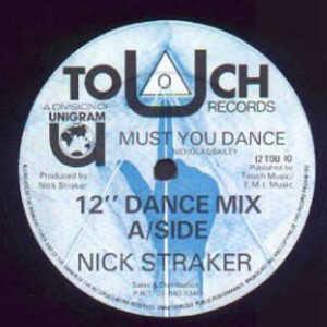 Front Cover Single Nick Straker - Must You Dance