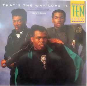 Front Cover Single Ten City - That's The Way Love Is