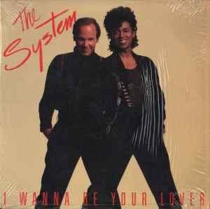 Front Cover Single The System - I Wanna Be Your Lover