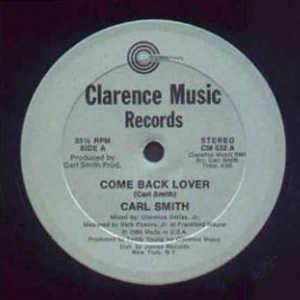 Front Cover Single Carl T. Smith - Come Back Lover
