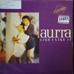 Front Cover Single Aurra - Like I Like It (extended)