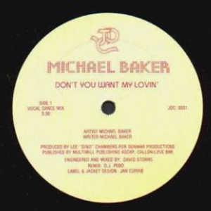 Front Cover Single Michael Baker - Don't You Want My Lovin'