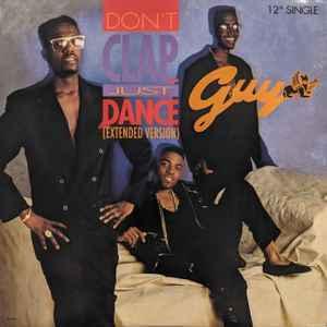 Front Cover Single Guy - Don't Clap, Just Dance