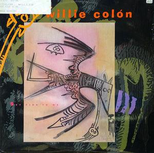 Front Cover Single Willie Colon - Set Fire To Me