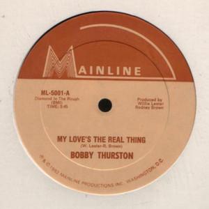 Front Cover Single Bobby Thurston - My Love's The Real Thing